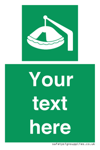 Custom sign Safe condition Davit-launched liferaft